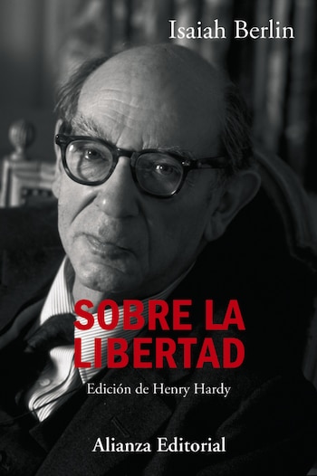 'Sobre la libertad', de Isaiah Berlin.