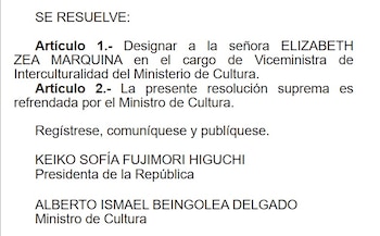 Documento con texto que designa a Elizabeth Zea Marquina como Viceministra de Interculturalidad, con firmas de Keiko Fujimori y Alberto Beingolea