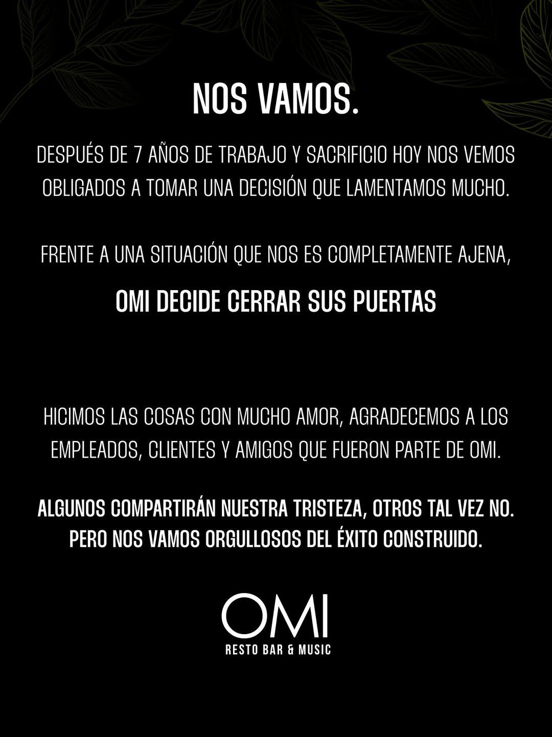 La decisión de cierre fue anunciada en un comunicado en Instagram, donde el local agradeció a empleados y clientes por siete años de actividad (@omilanus)