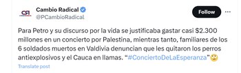 Cambio Radical criticó a Gustavo Petro por concierto por Palestina @PCambioRadical/X