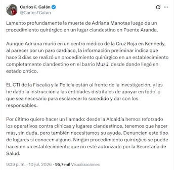 Carlos Fernando Galán pidió denunciar cualquier clínica o centro estético ilegal y recordó que ningún procedimiento quirúrgico puede hacerse sin autorización de la Secretaría de Salud - crédito Carlos Fernando Galán/X