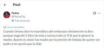 Captura de pantalla de un tuit de 'Pedro' en una interfaz de red social móvil, mostrando texto en español sobre Oriana Sabatini y el embarazo