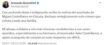 Armando Benedetti expresó “dolor e indignación” por el asesinato de Miguel Castellanos - crédito @AABenedetti/X