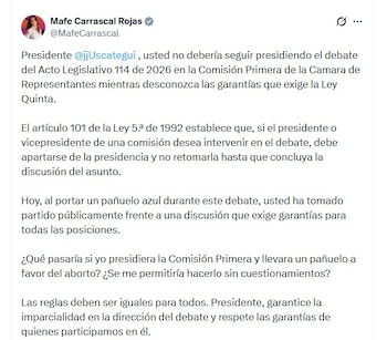 María Fernanda Carrascal pidió que Uscátegui se aparte de la presidencia de la comisión mientras se debate el proyecto de reforma constitucional (@MafeCarrascal/X)
