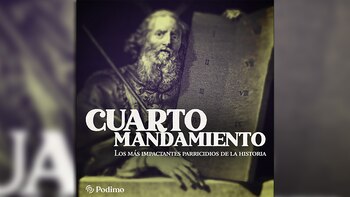 “Cuarto mandamiento”: la historia de