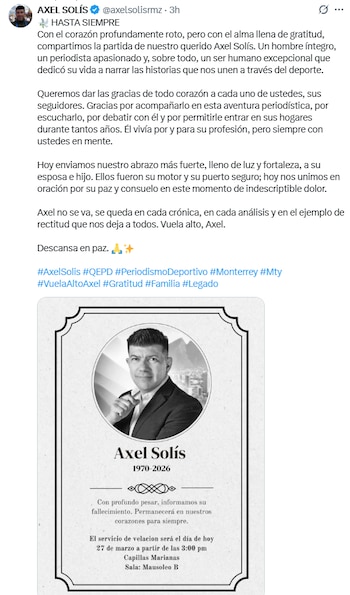El periodismo deportivo mexicano está de luto tras el anuncio de la partida de Axel Solís, voz emblemática en la cobertura del futbol nacional e internacional. (X/ @axelsolisrmz)