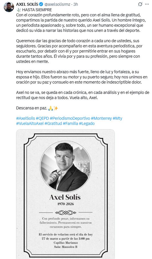 El periodismo deportivo mexicano está de luto tras el anuncio de la partida de Axel Solís, voz emblemática en la cobertura del futbol nacional e internacional. (X/ @axelsolisrmz)