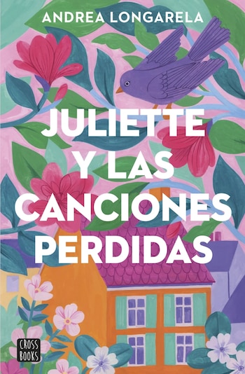 Andrea Longarela propone en Juliette y las canciones perdidas una historia de sentimientos en la que el amor surge después de la transformación personal de la protagonista