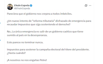 El expresidente del Senado Efraín Cepeda aseguró que el Gobierno intenta impulsar una reforma tributaria disfrazada de emergencia económica - crédito @EfrainCepeda/X
