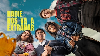 “Nadie Nos Va a Extrañar” estrena su segunda temporada: esto es todo lo que debes saber antes de empezar
