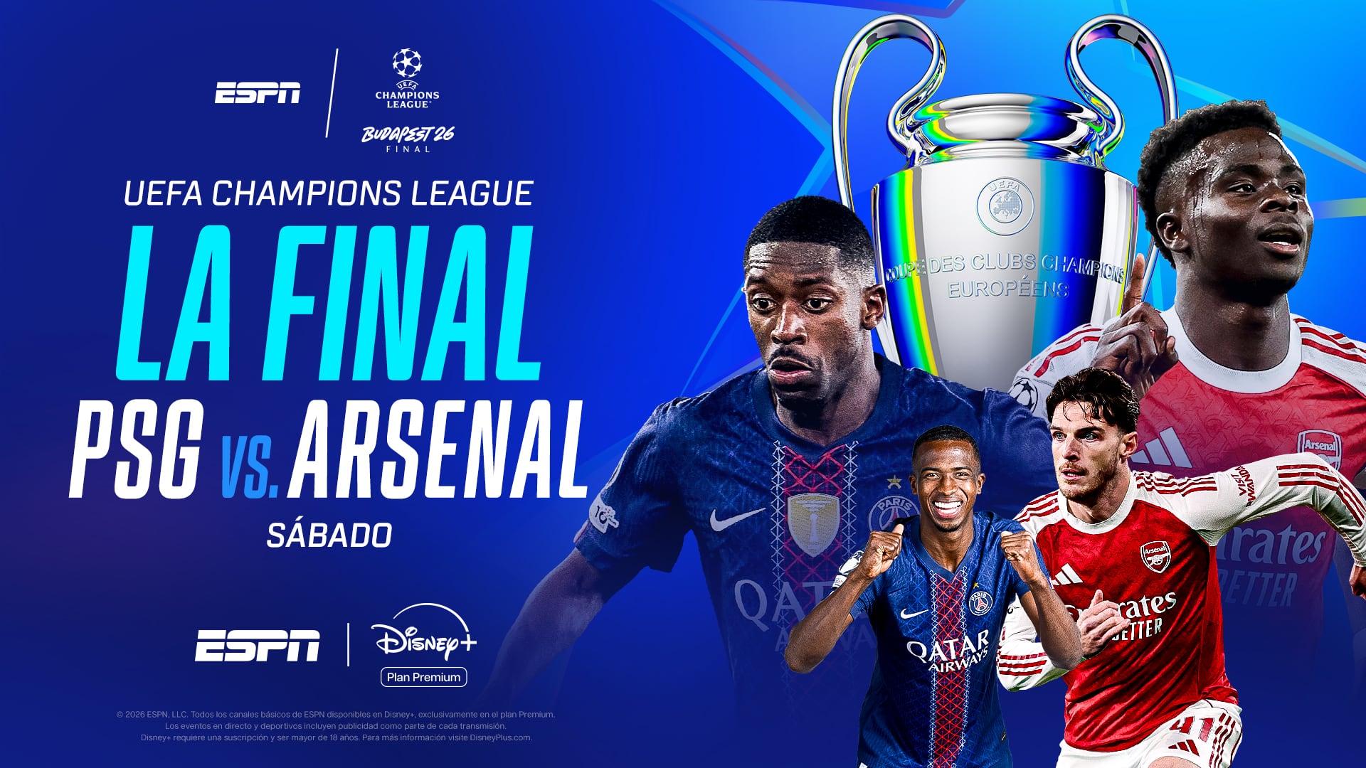 La final entre Arsenal y PSG será transmitida en exclusiva por ESPN y Disney +. Crédito: ESPN