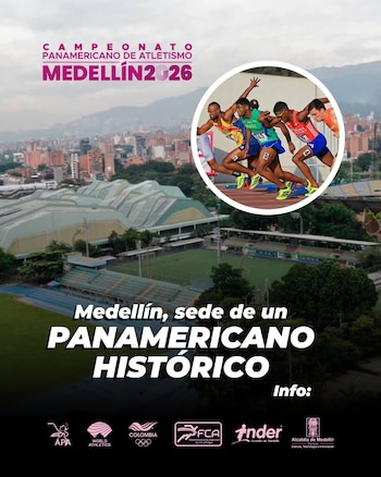 El Panamericano de Atletismo de Medellín 2026 será una edición histórica al ser el primero organizado por Panam. Crédito: Liga de Atletismo de Antioquia.