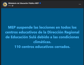 El Ministerio de Educación Pública anuncia la suspensión de lecciones en los 110 centros educativos de la Dirección Regional de Educación Sulá por condiciones climáticas adversas.