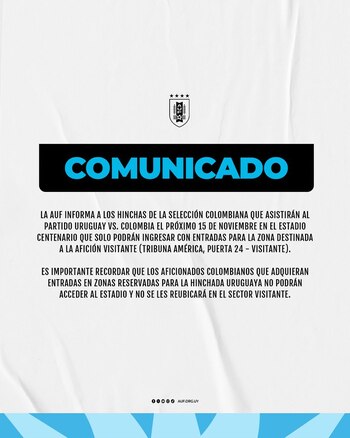 Desde la AUF hicieron una advertencia a los hinchas colombianos - crédito AUF