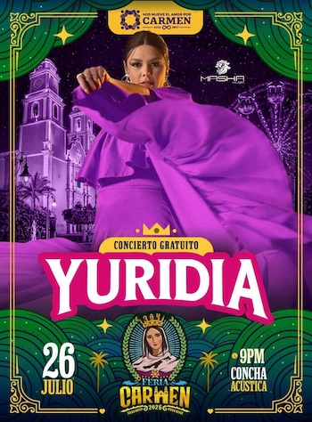 Póster publicitario de concierto gratuito de Yuridia. Presenta a la cantante, una iglesia, una noria, fecha 26 julio, y lugar Concha Acústica en Feria Carmen 2026