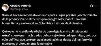 Publicación del presidente Gustavo Petro en su cuenta de X, en la que advirtió que la suspensión del decreto que trasladaba recursos a la Ungrd podría provocar una crisis humanitaria y ambiental por la falta de inversión en agua potable - crédito Gustavo Petro/X