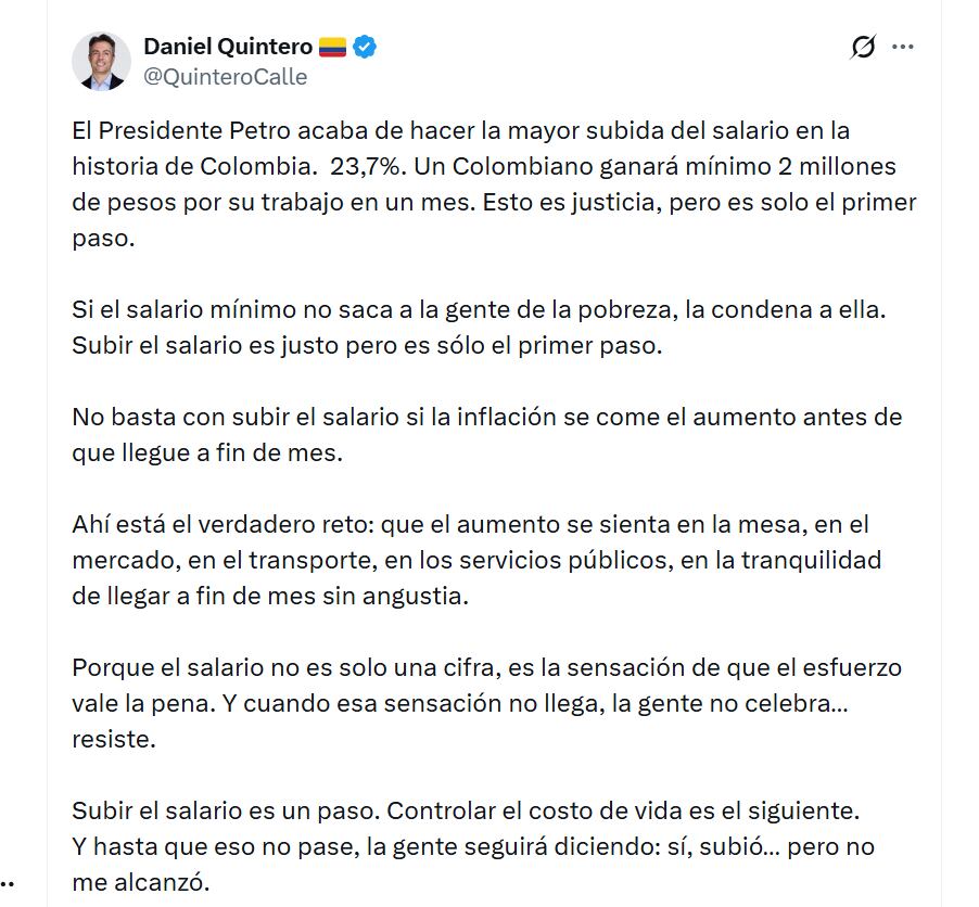 Daniel Quintero señaló que subir el salario es justo, pero no basta con eso - crédito @QuinteroCalle/X
