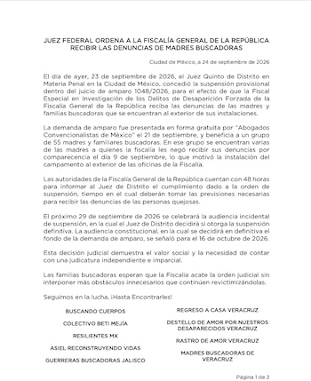 La orden judicial establece que las autoridades de la Fiscalía General de la República cuentan con 48 horas para informar al Juez de Distrito las acciones realizadas para cumplir la suspensión provisional.