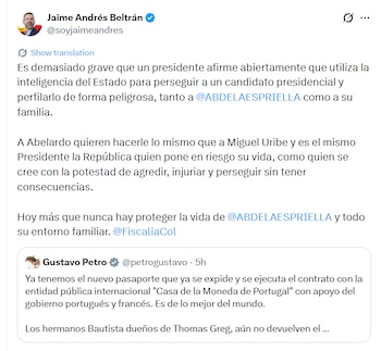 Jaime Andrés Beltrán advirtió sobre el riesgo de que el presidente hubiera usado la inteligencia del Estado para perseguir a De la Espriella y poner en peligro a su familia - crédito @soyjaimeandres/X