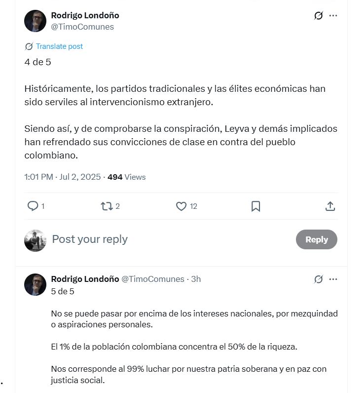 Londoño planteó que, si se confirma la existencia de un plan conspirativo, se estaría frente a un caso de alta traición y atentado contra la soberanía nacional - crédito @TimoComunes/X
