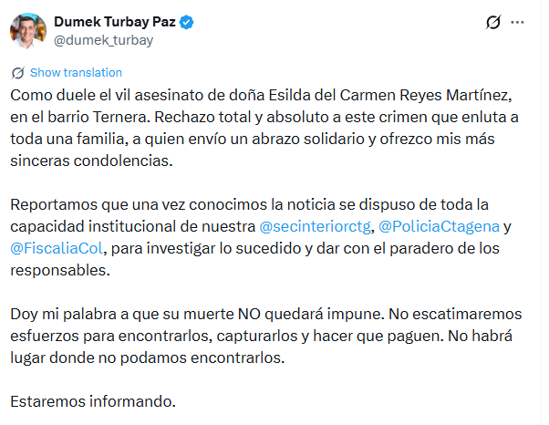 Alcalde Dumek Turbay se pronunció tras el asesinato de Esilda Reyes Martínez - crédito @dumek_turbay/X