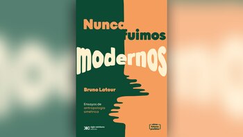 “Nunca fuimos modernos” (1991), de