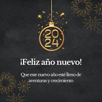 Postales de Año Nuevo 2024 para compartir por WhatsApp, Facebook, Twitter e Instagra | Canva/Pinterest/Google
