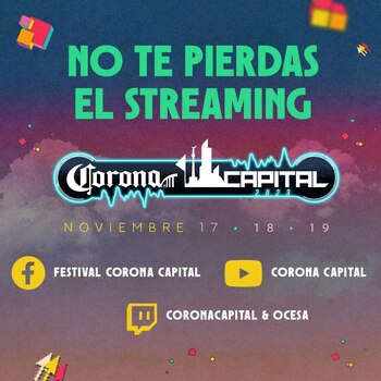 Corona Capital 2023 tendrá streaming