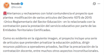 Fecode advierte que el proyecto de reforma educativa permitiría mayor participación privada en colegios oficiales y podría afectar derechos y condiciones laborales docentes - crédito Fecode/X