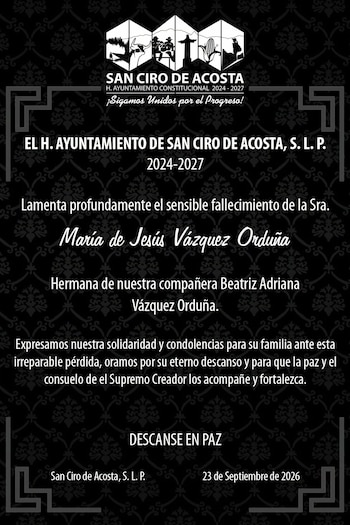 Tras el asesinato de María de Jesús Vázquez, el Ayuntamiento de San Ciro de Acosta emitió una esquela en su memoria. (Crédito: facebook | Ayuntamiento de San Ciro de Acosta)