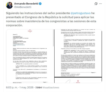 Armando Benedetti radicó un oficio ante Senado y Cámara con el fin de exigir la aplicación del reglamento frente a las inasistencias de congresistas - crédito @AABenedetti/X