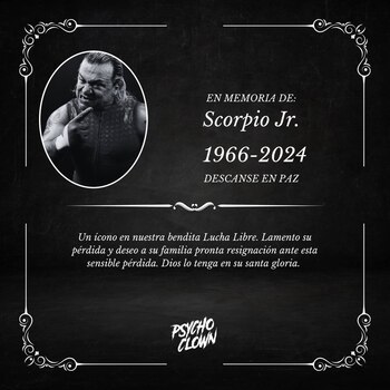 Una de las estrellas mexicanas más importantes de la actualidad, Psycho Clown, también confirmó el deceso del luchador/ @Psychooriginal
