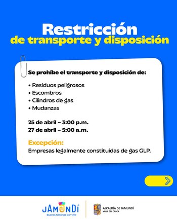 Restrições a drones, caminhões de lixo e transporte - Prefeitura de Jamundí, Valle del Cauca