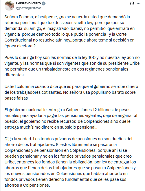 El presidente de la República señaló que el Gobierno nacional destina $12 billones anuales a Colpensiones para asegurar el pago de las pensiones, rechazando la versión de que la administración obtenga recursos - crédito @petrogustavo/X