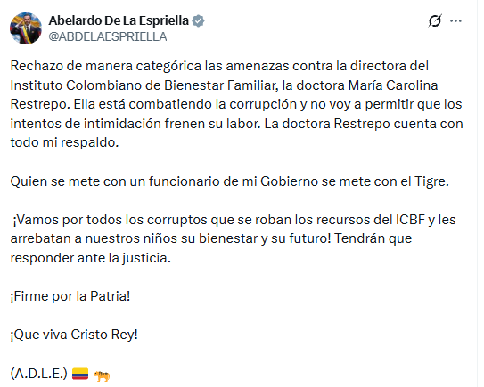 Con este mensaje en su perfil de X, el presidente Abelardo de la Espriella salió en respaldo de la directora del Icbf, Carolina Restrepo Cañavera, que denunció amenazas de muerte - crédito @ABDELAESPRIELLA/X