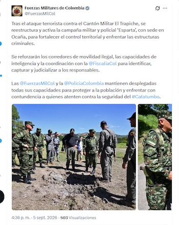 Debido al ataque terrorista contra el Cantón Militar El Trapiche, se ordenó la reestructuración y activación de la campaña militar y policial ‘Esparta’, con sede en Ocaña - crédito @FuerzasMilCol/X