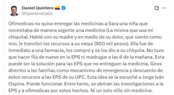 El superintendente explicó que la familia logró comprar el medicamento con ese dinero y propuso que este tipo de giros directos podrían servir como mecanismo de emergencia cuando las EPS no cumplan con la entrega - crédito @QuinteroCalle/X