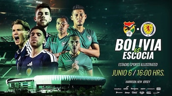 Dónde ver Bolivia vs Escocia HOY: canal tv online del duelo amistoso por fecha FIFA 2026