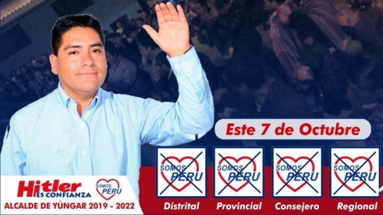 Un afiche de campaña presenta al candidato Hitler Alba Sánchez para la alcaldía del distrito peruano de Yúngar con el partido Somos Perú.