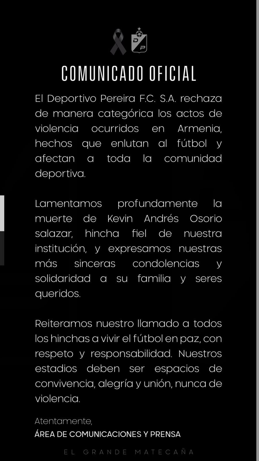 El Grande Matecaña se pronunció tras lo ocurrido en Armenia, y rechazó las acciones de Jonathan Risueño-crédito Jefatura de Prensa del Deportivo Pereira