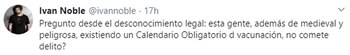 Tuit de Iván Noble contra