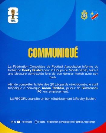 Comunicado de la Federación de Fútbol de República Democrática del Congo sobre la lesión de uno de los jugadores convocados a la Copa Mundial de la FIFA 2026 - crédito Federación de Fútbol de República Democrática del Congo