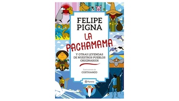 La pachamama, de Felipe Pigna