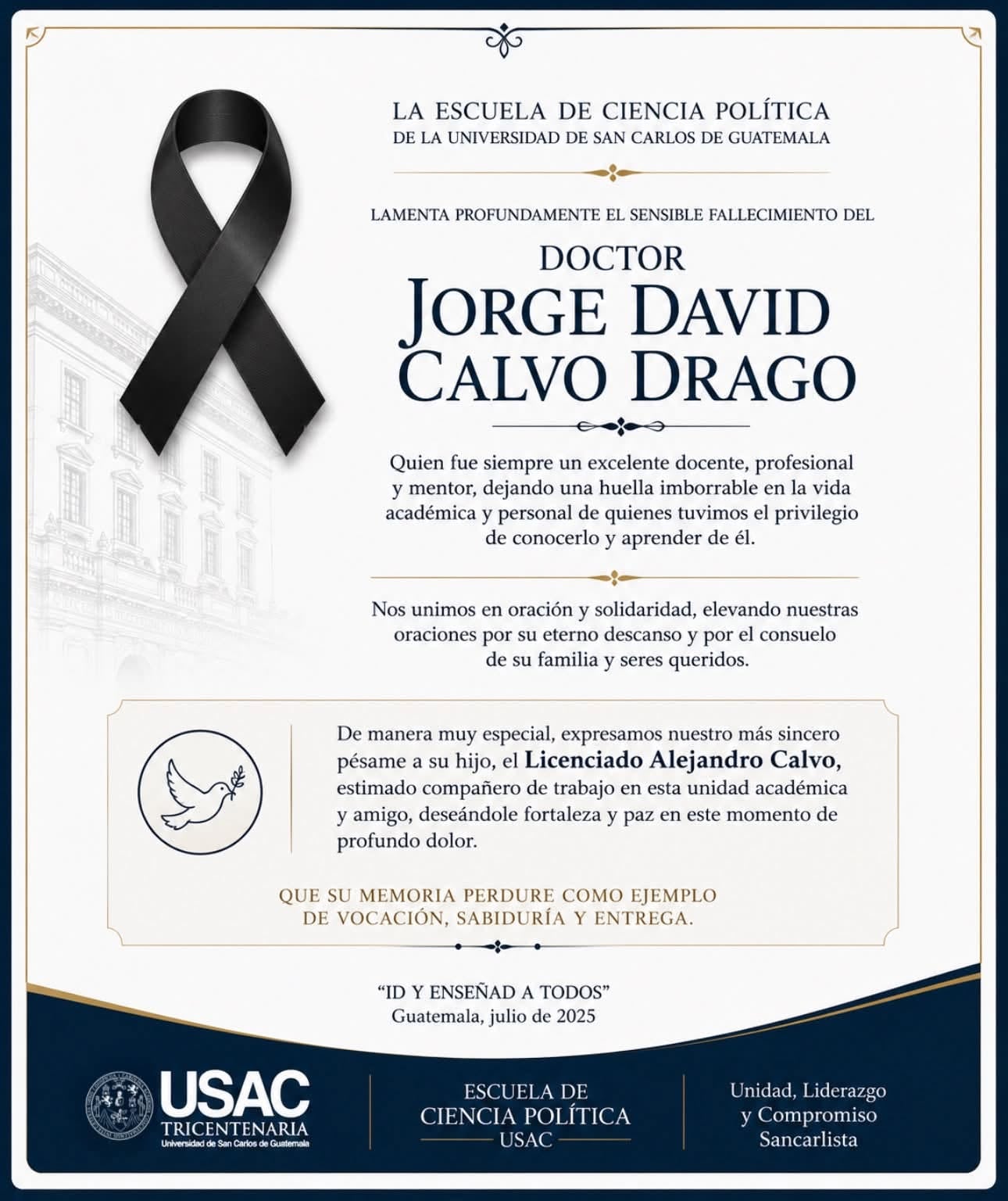 La muerte de Jorge David Calvo Drago causó conmoción en Guatemala, donde ejercía como consultor internacional, docente de la USAC e investigador asociado de FLACSO. (Facebook)