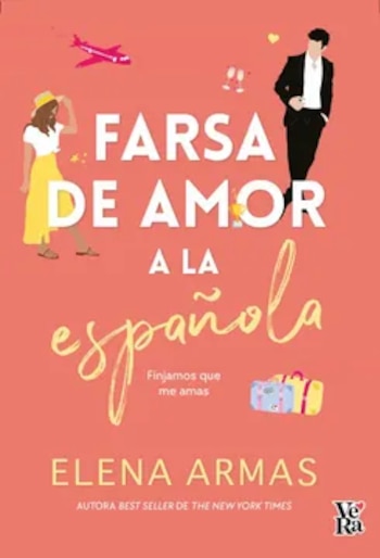 Farsa de amor a la española sigue a Catalina Martín, que miente sobre un novio en Nueva York y acepta que Aaron Blackford finja ser su pareja en la boda de su hermana en España