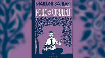 "Pollo con ciruela", la novela