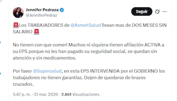 La congresista electa Jennifer Pedraza pidió a la Superintendencia Nacional de Salud tomar medidas ante falta de pago de trabajadores de Asmet Salud - crédito @JenniferPedraz/X