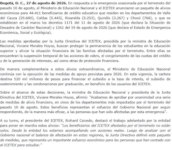 El Gobierno Nacional ha puesto en marcha un conjunto de alivios económicos destinados a quienes cuentan con créditos educativos del Icetex y han sido afectados por el terremoto del 10 de agosto - crédito Ministerio de Educación