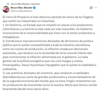 Bruce Mac Master, presidente de la Andi, dijo que "el cierre de Propal es el más doloroso ejemplo de varios de los flagelos que sufren los industriales en Colombia" - crédito @BruceMacMaster/X