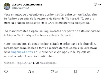 Gustavo Quintero pidió a los manifestantes y a la Agencia Nacional de Tierras priorizar el diálogo y las vías institucionales para evitar riesgos de seguridad - crédito Gustavo Quintero/X